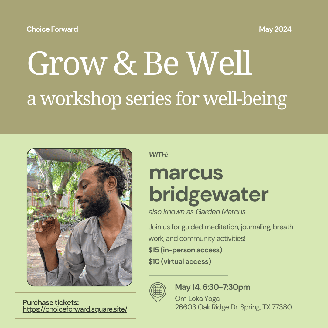 Grow & Be Well: The May Workshop (virtual access)